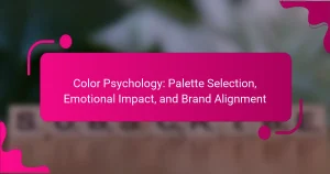 Color Psychology: Palette Selection, Emotional Impact, and Brand Alignment